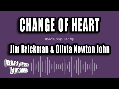 Jim Brickman & Olivia Newton John - Change of Heart