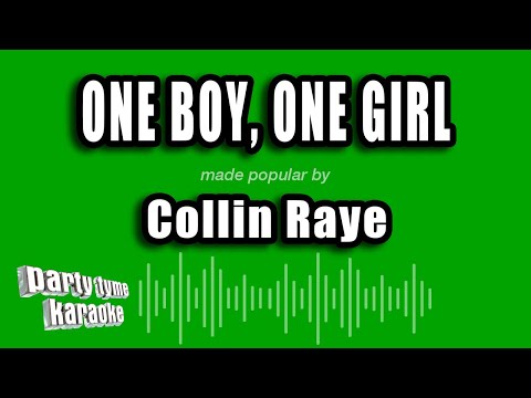 Collin Raye - One Boy, One Girl