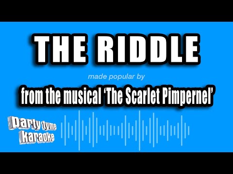 The Scarlet Pimpernel - The Riddle