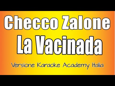 Checco Zalone - La Vacinada