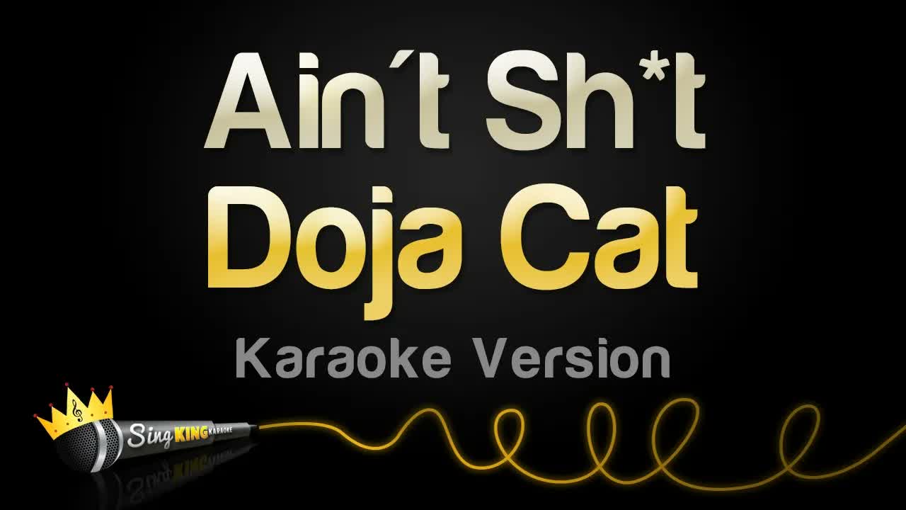 Doja Cat - Ain't Sh*t