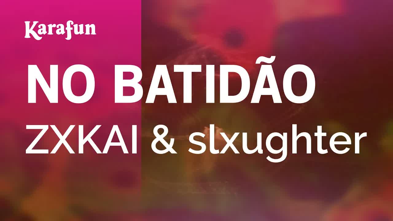 ZXKAI & slxughter - NO BATIDÃO