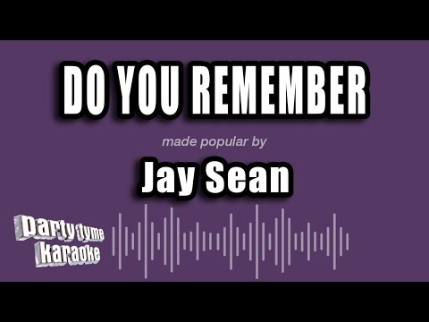 Jay Sean - Do You Remember
