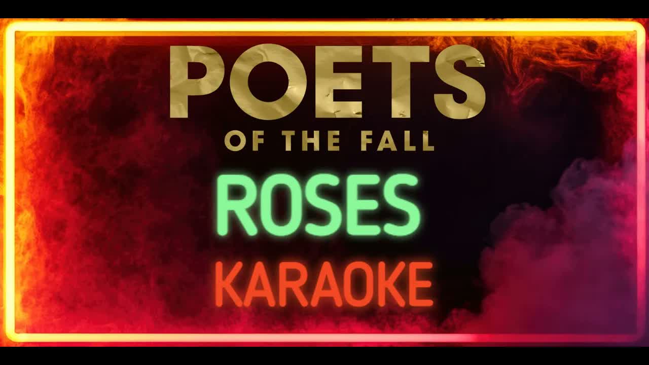 Poets of the Fall - Roses