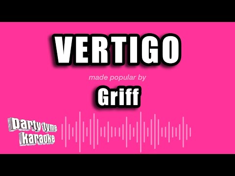 Griff - Vertigo
