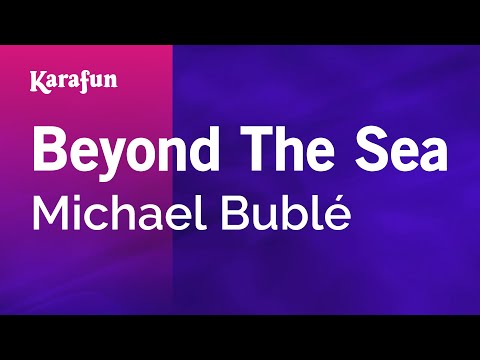Michael Bublé - Beyond The Sea