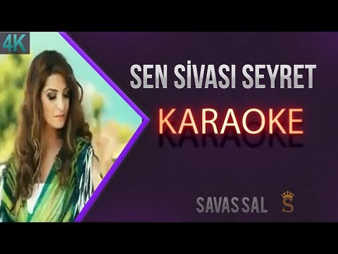 Sen Sivası Seyret Traditional Folk Song