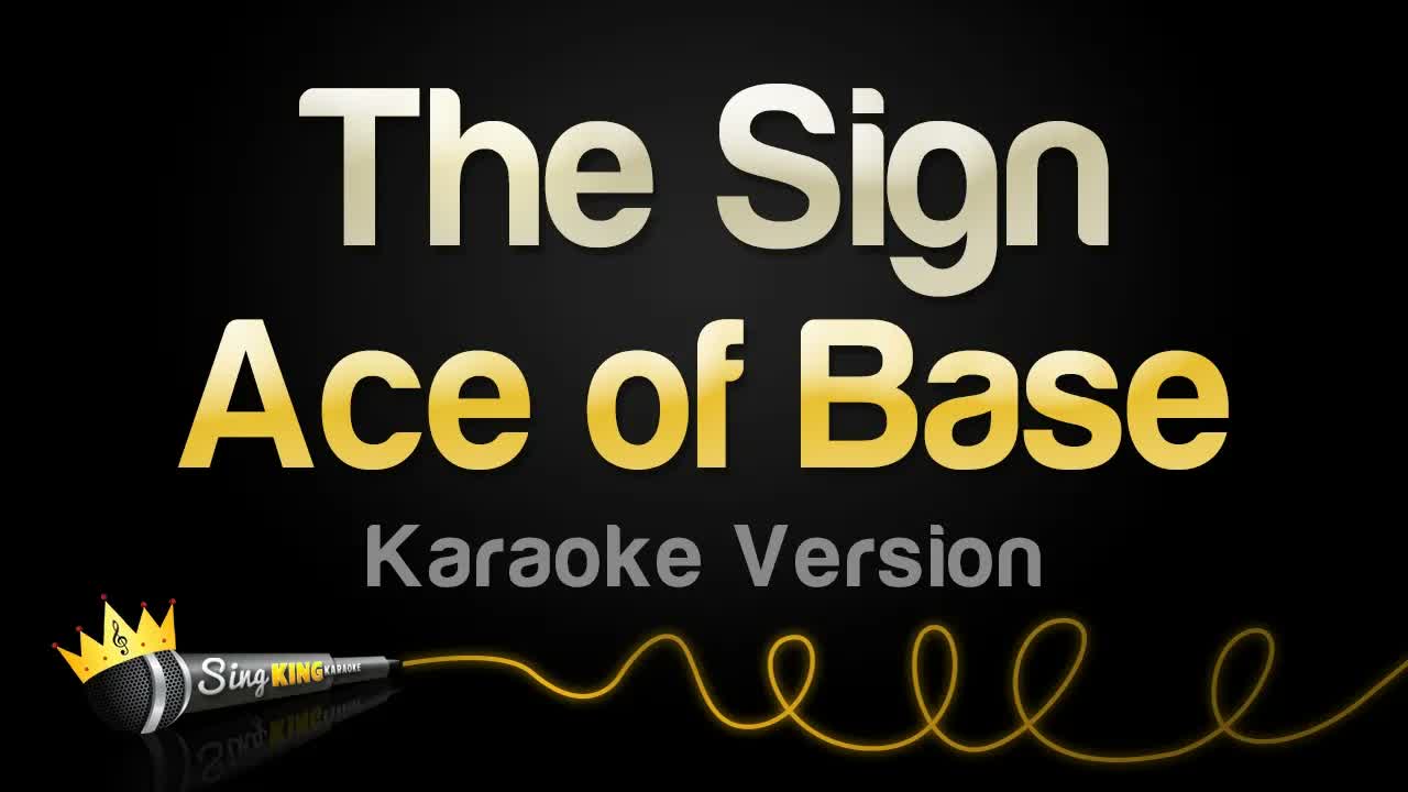Ace of Base - The Sign