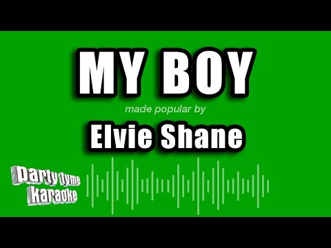 Elvie Shane - My Boy
