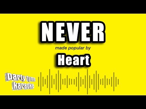 Heart - Never