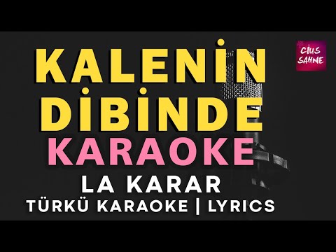 Kalenin Dibinde Bir Taş Olaydım - La