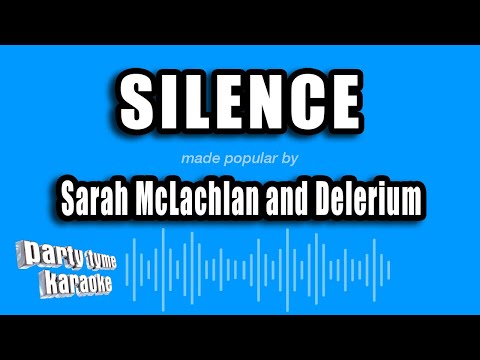 Sarah McLachlan and Delerium - Silence