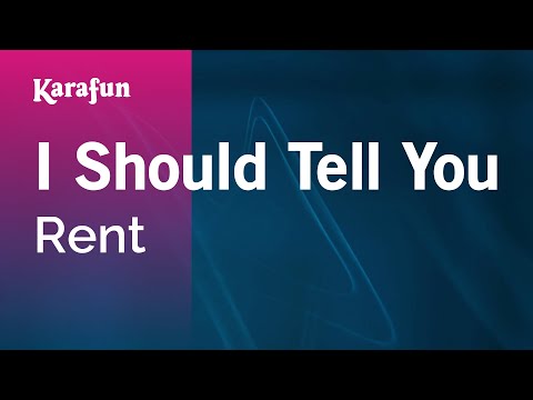 Rent (film) - I Should Tell You