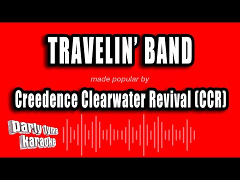 Creedence Clearwater Revival - Travelin' Band