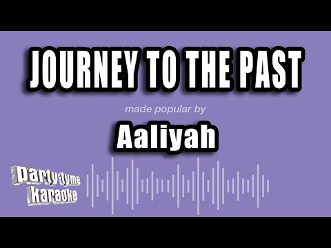 Aaliyah - Journey To The Past