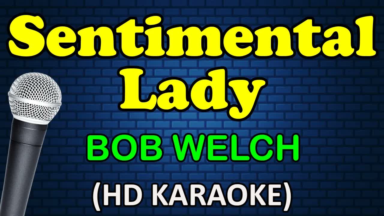 Bob Welch - SENTIMENTAL LADY