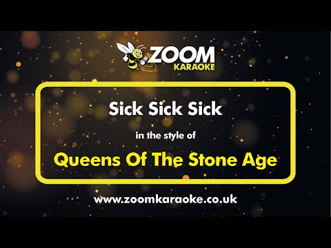 Queens Of The Stone Age - Sick Sick Sick