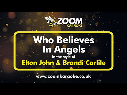 Elton John & Brandi Carlile - Who Believes In Angels