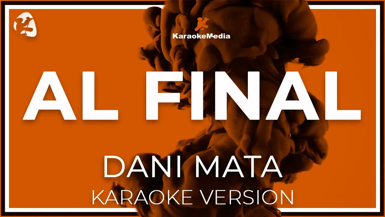 Dani Mata - Al Final