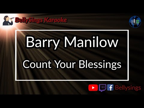 Barry Manilow - Count Your Blessings