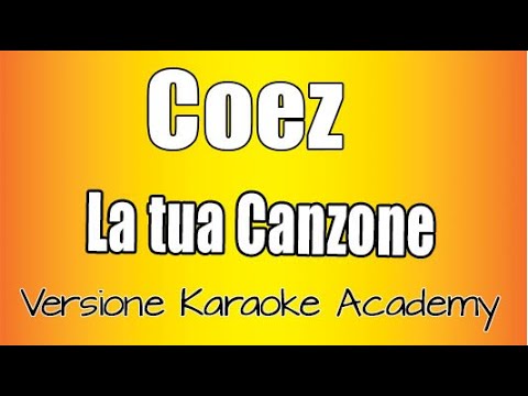Coez - La Tua Canzone