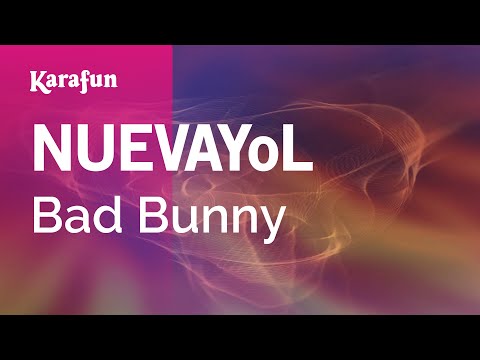 Bad Bunny - NUEVAYoL