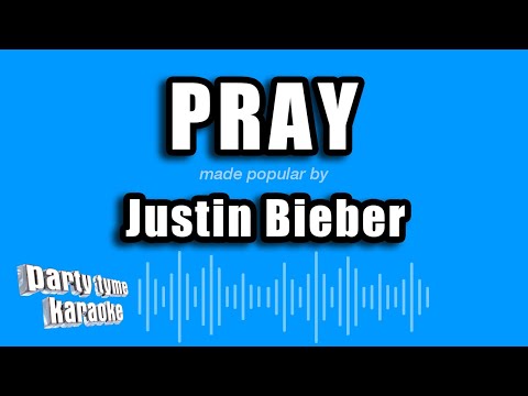 Justin Bieber - Pray