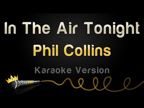 Phil Collins - In The Air Tonight