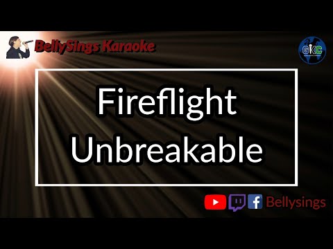 Fireflight - Unbreakable