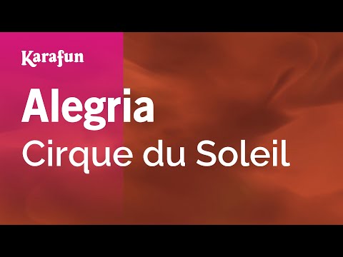 Cirque du Soleil - Alegria