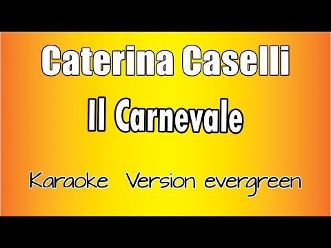 Caterina Caselli - Il Carnevale