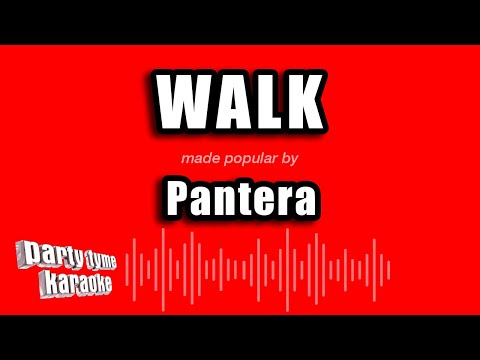 Pantera - Walk