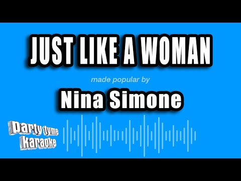 Nina Simone - Just Like A Woman