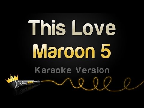 Maroon 5 - This Love