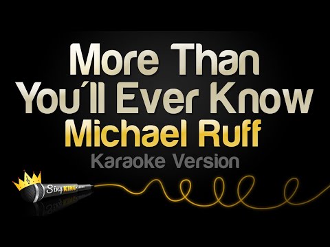 Michael Ruff - More Than You'll Ever Know