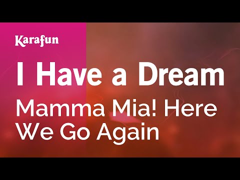 Mamma Mia! Here We Go Again - I Have a Dream