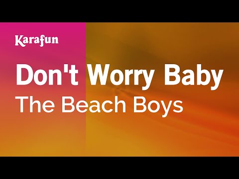 The Beach Boys - Don't Worry Baby