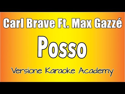 Carl Brave Ft. Max Gazzè - Posso