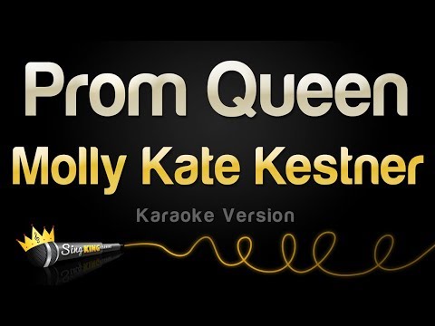 Molly Kate Kestner - Prom Queen