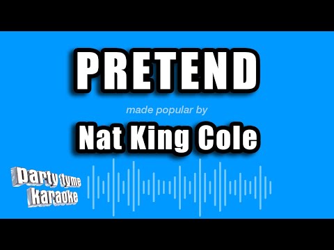 Nat King Cole - Pretend