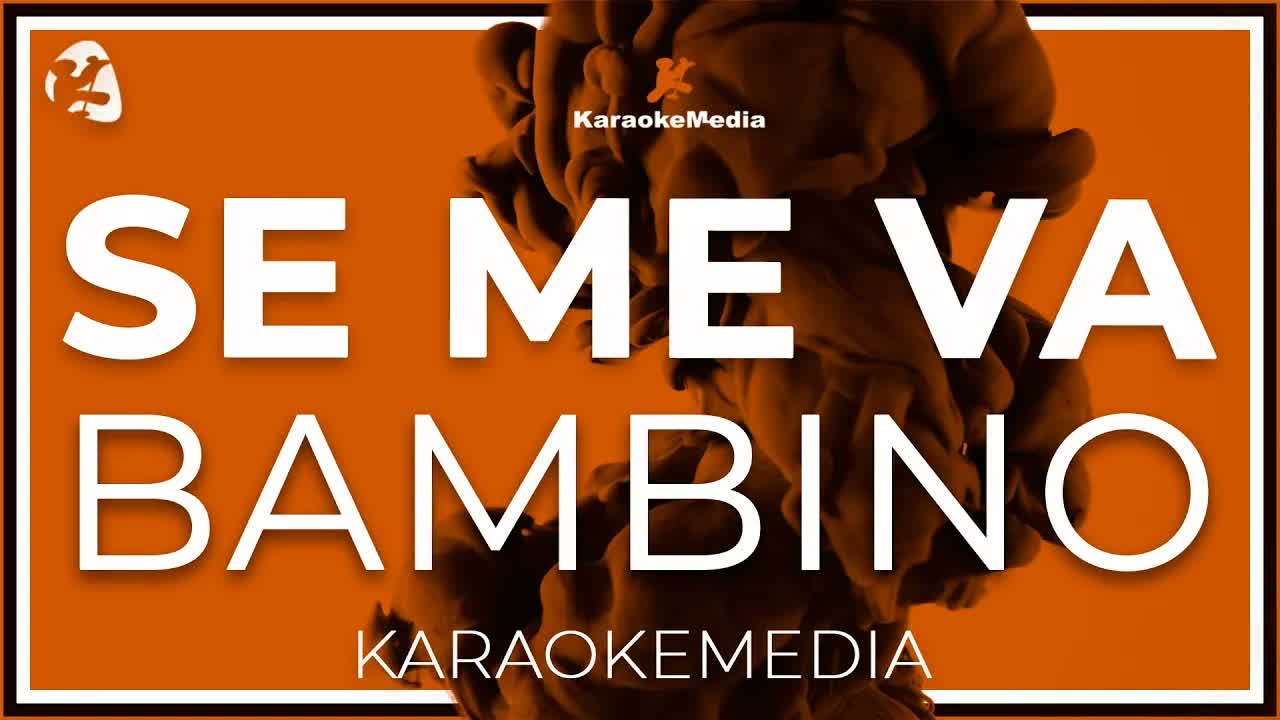 Bambino - Se Me Va