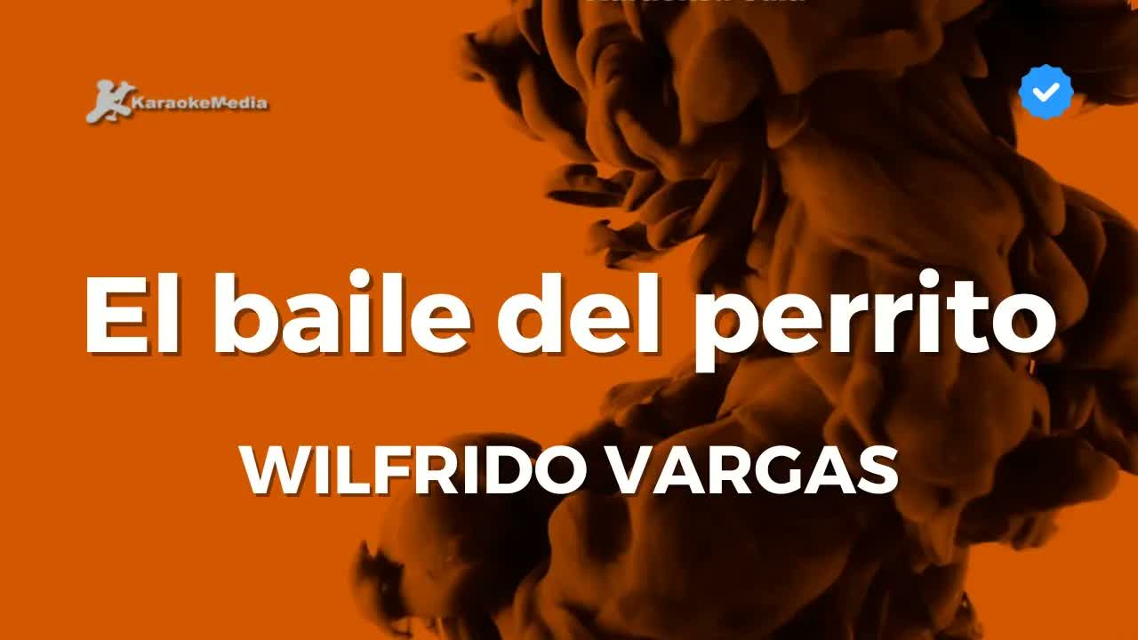 Wilfrido Vargas - El baile del perrito