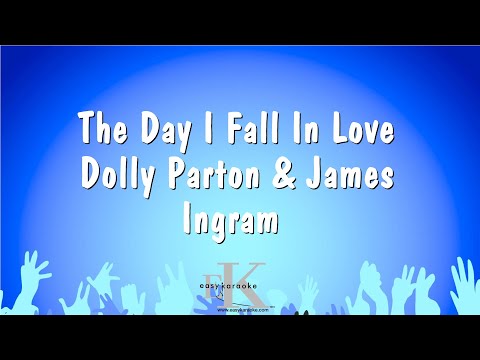 Dolly Parton & James Ingram - The Day I Fall In Love