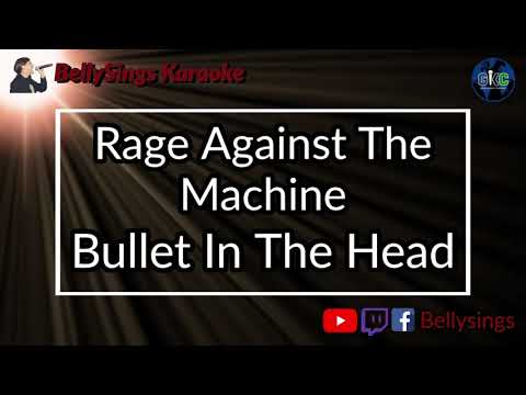 Rage Against The Machine - Bullet in the Head