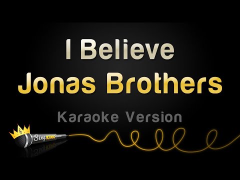 Jonas Brothers - I Believe