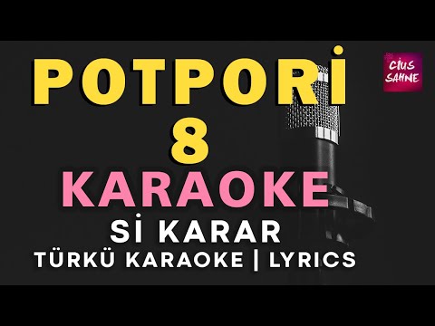 Potpori 8 Sine Sine (Şıkşıngırdar) Tello Yar - Si