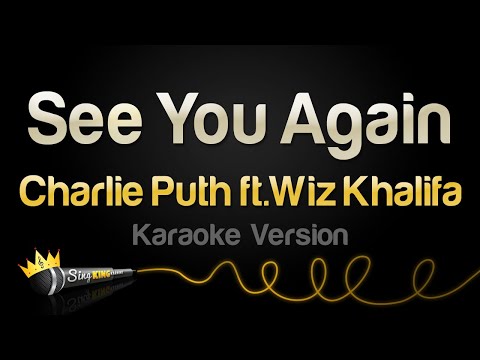 Wiz Khalifa, Charlie Puth - See You Again