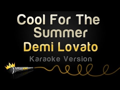 Demi Lovato - Cool For The Summer