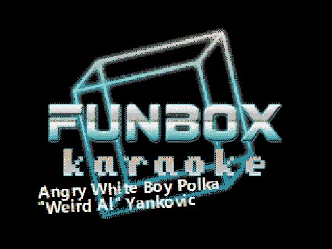 Weird Al Yankovic - Angry White Boy Polka