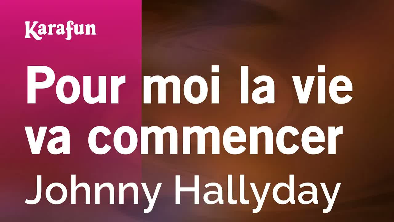 Johnny Hallyday - Pour moi la vie va commencer